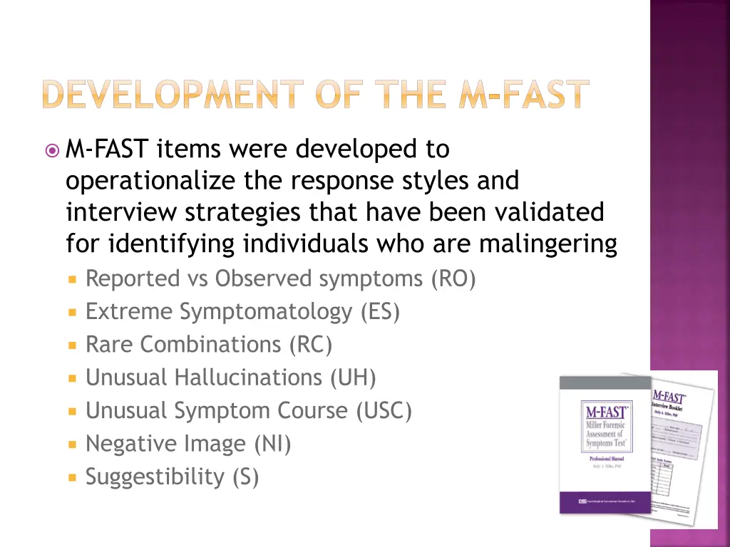 development of the m fast