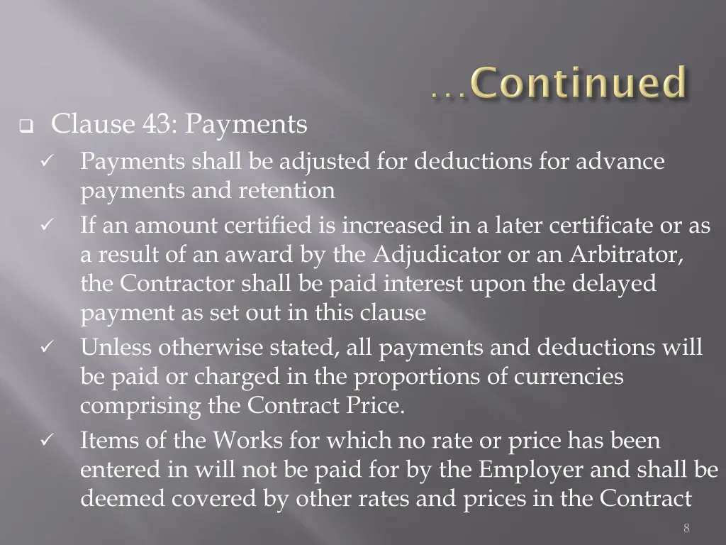 clause 43 payments payments shall be adjusted