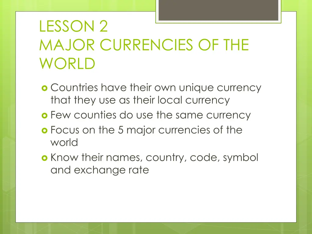 lesson 2 major currencies of the world