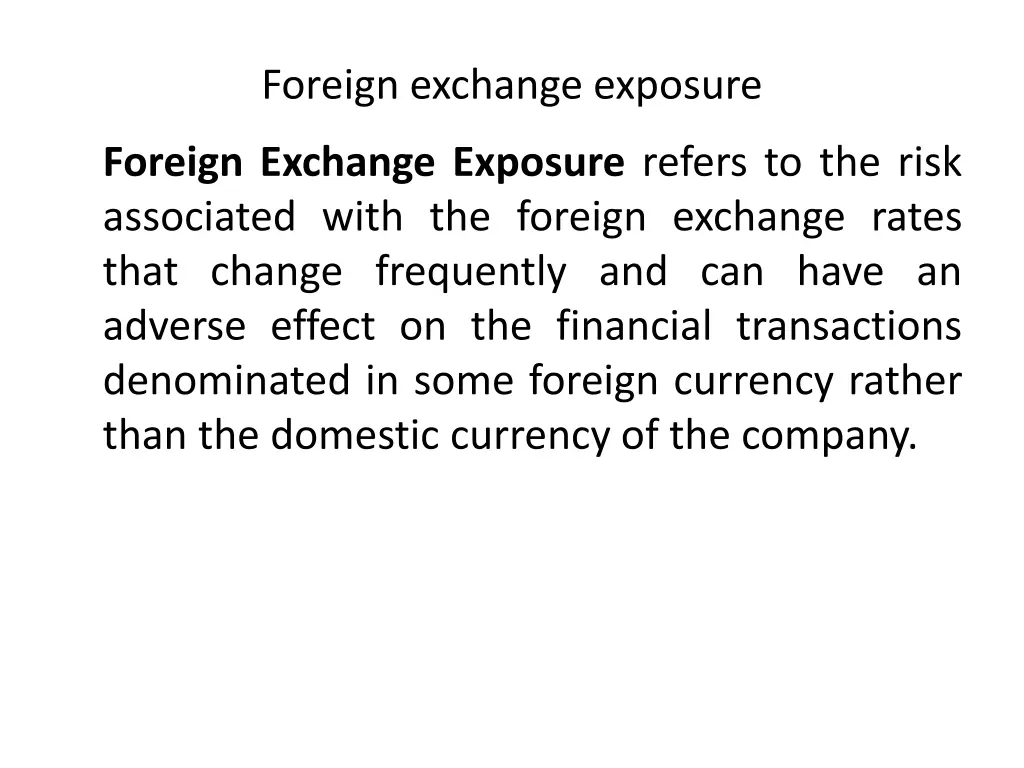 foreign exchange exposure