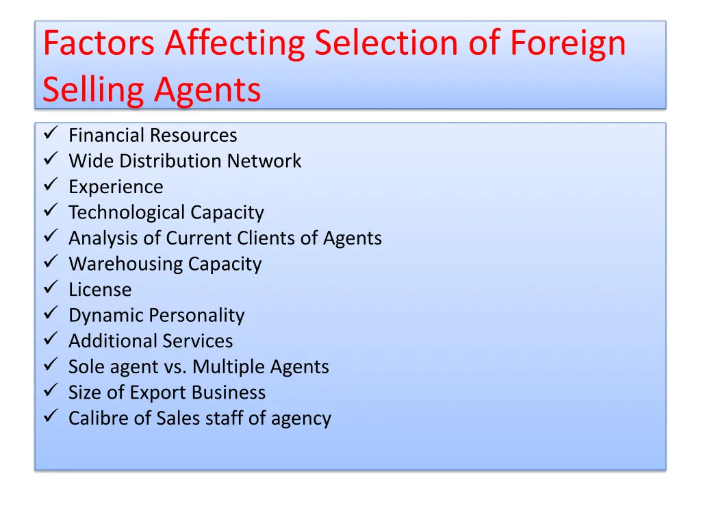 factors affecting selection of foreign selling