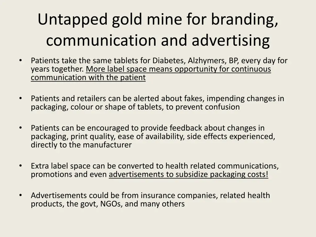 untapped gold mine for branding communication