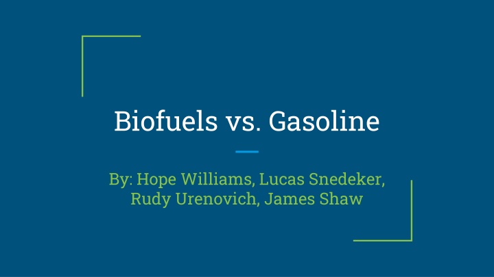 biofuels vs gasoline