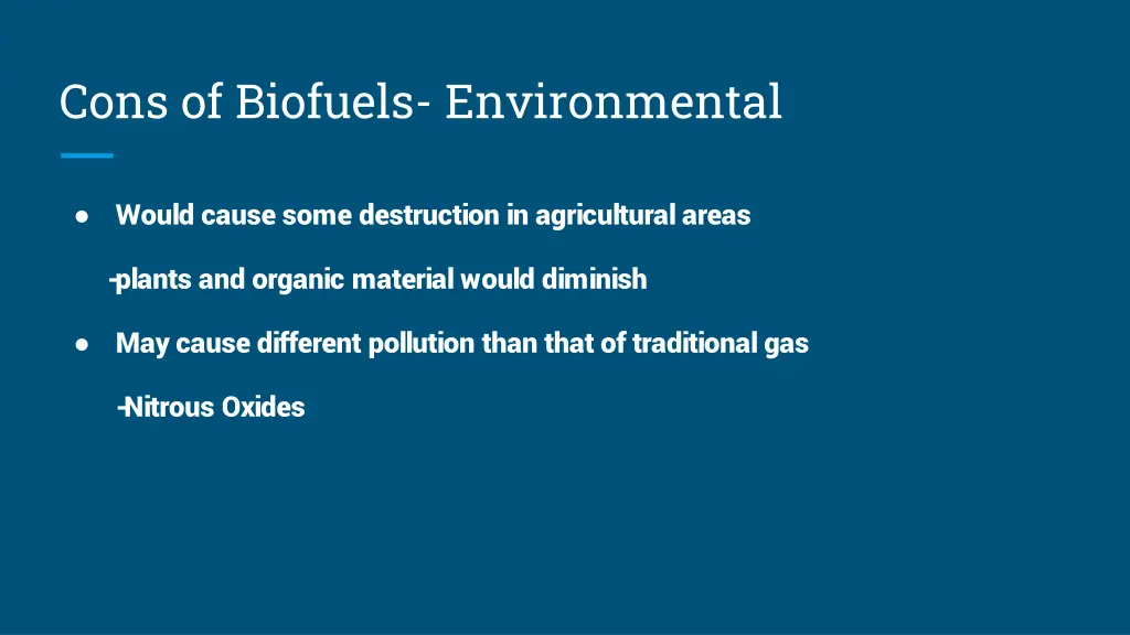 cons of biofuels environmental