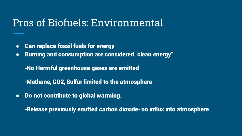 pros of biofuels environmental