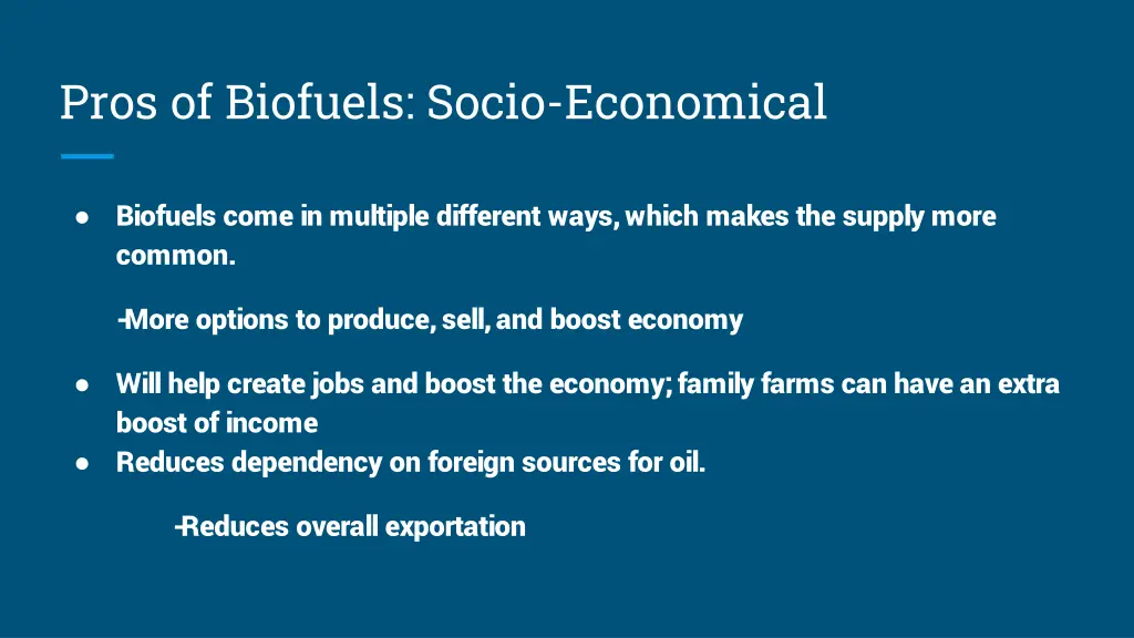 pros of biofuels socio economical