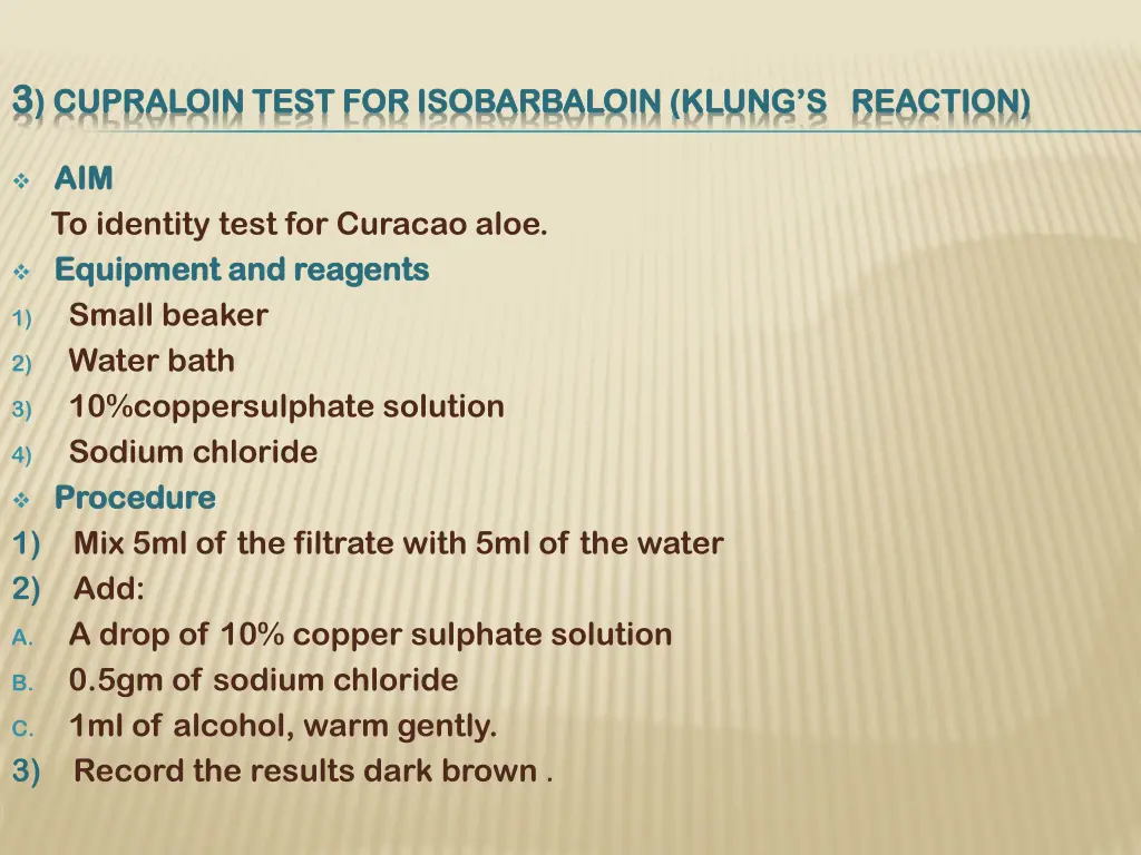 3 3 cupraloin test for isobarbaloin klung