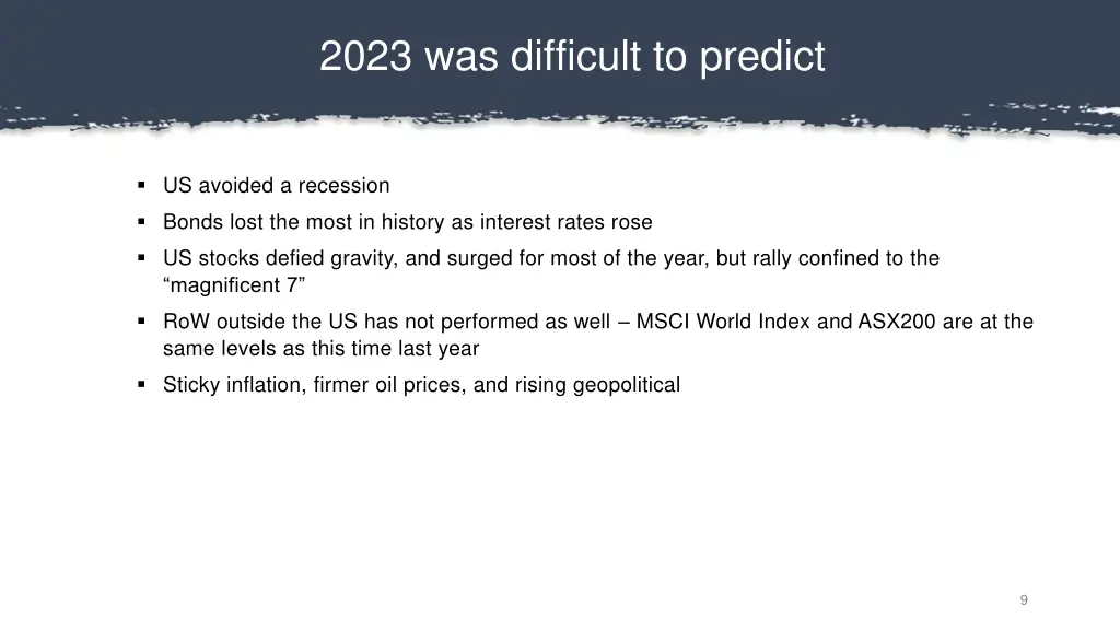 2023 was difficult to predict