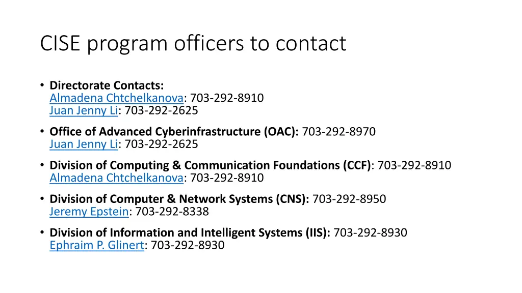 cise program officers to contact