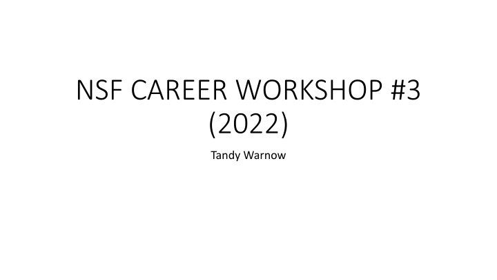 nsf career workshop 3 2022