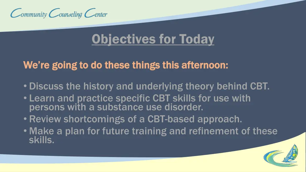 objectives for today