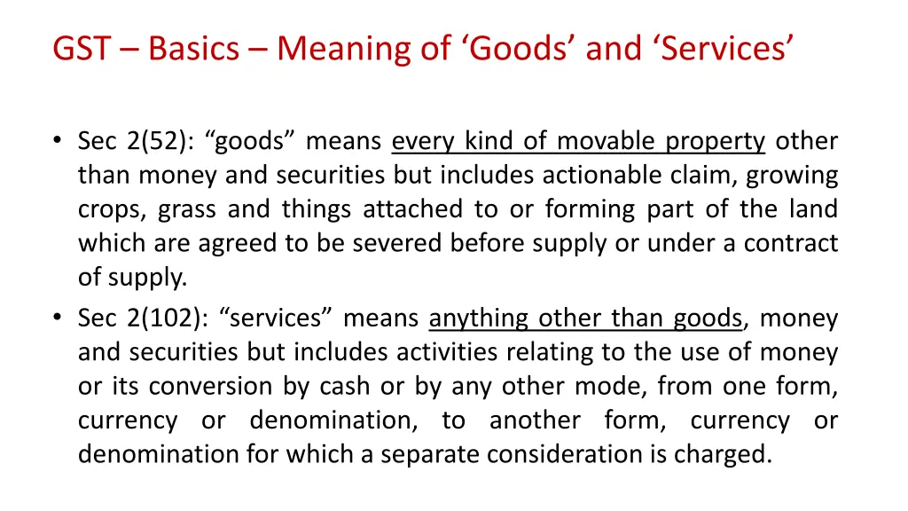 gst basics meaning of goods and services