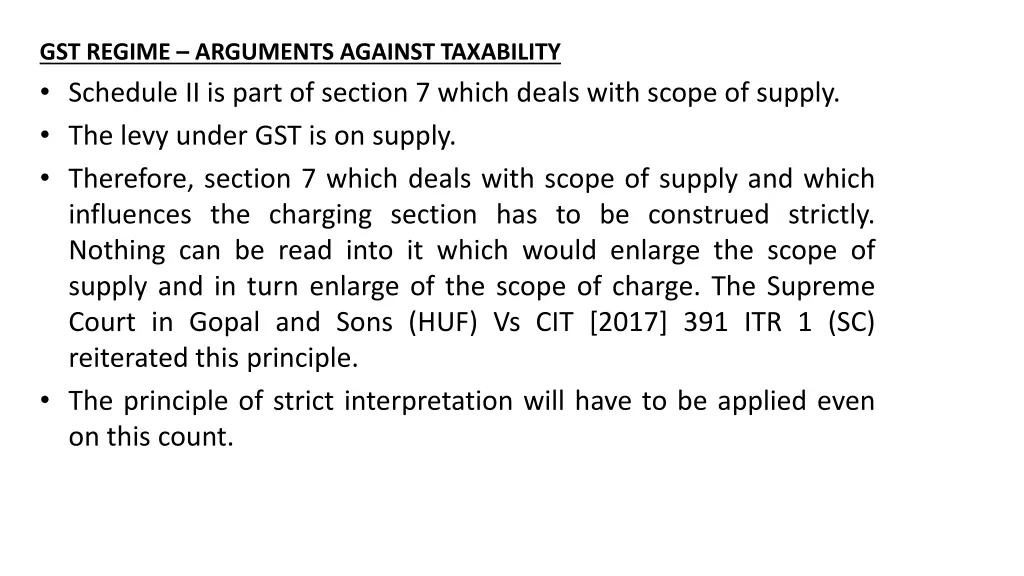 gst regime arguments against taxability schedule