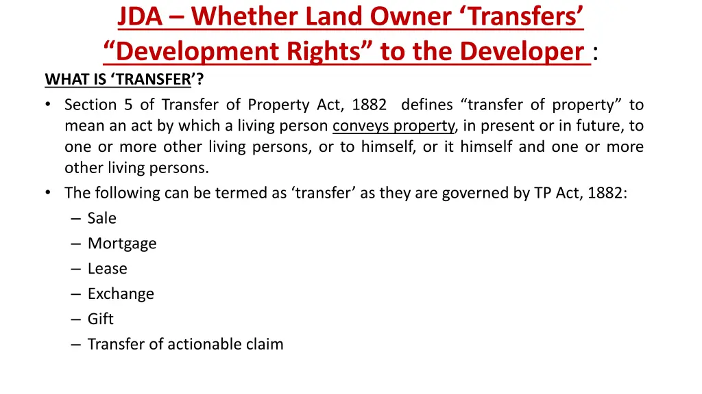 jda whether land owner transfers development