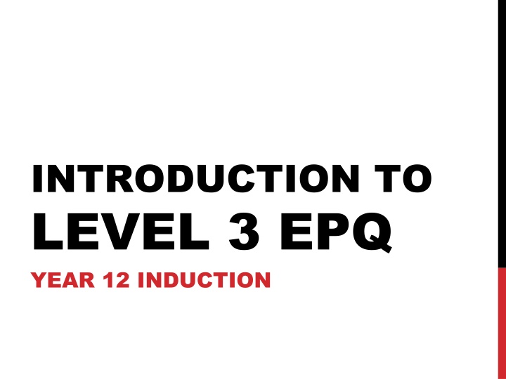 introduction to level 3 epq year 12 induction