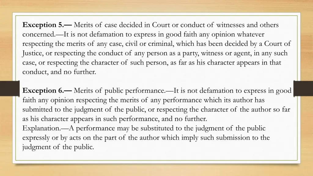 exception 5 merits of case decided in court