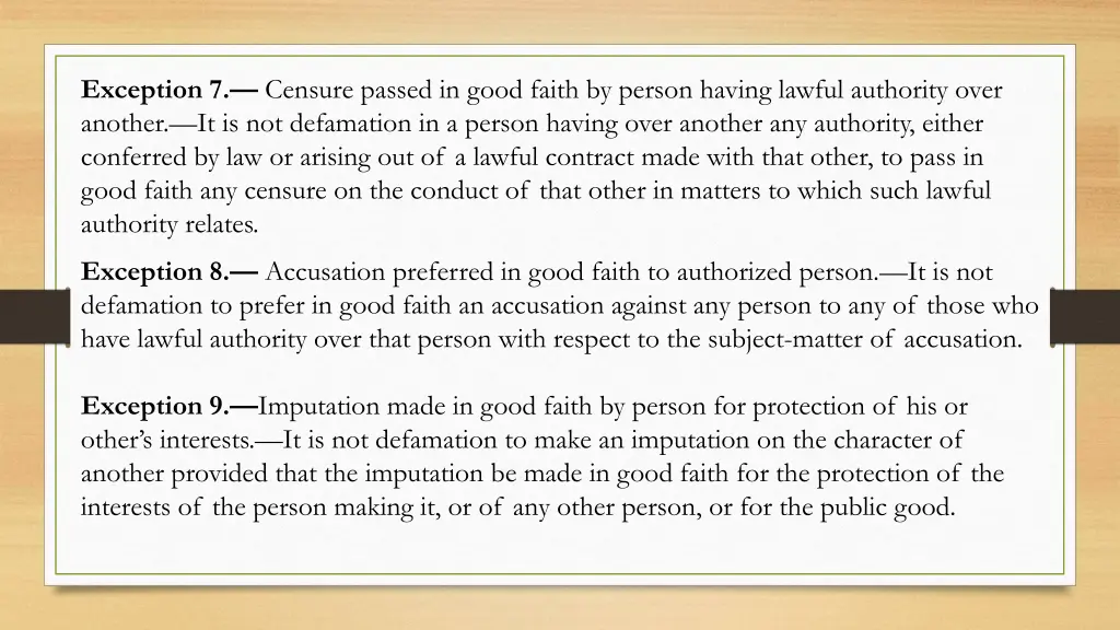 exception 7 censure passed in good faith