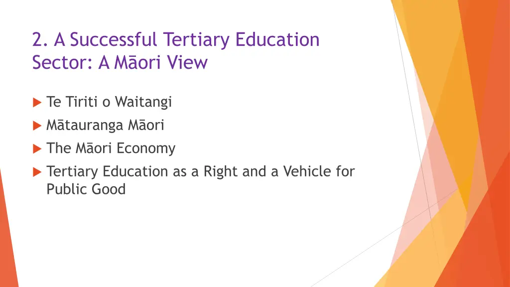 2 a successful tertiary education sector