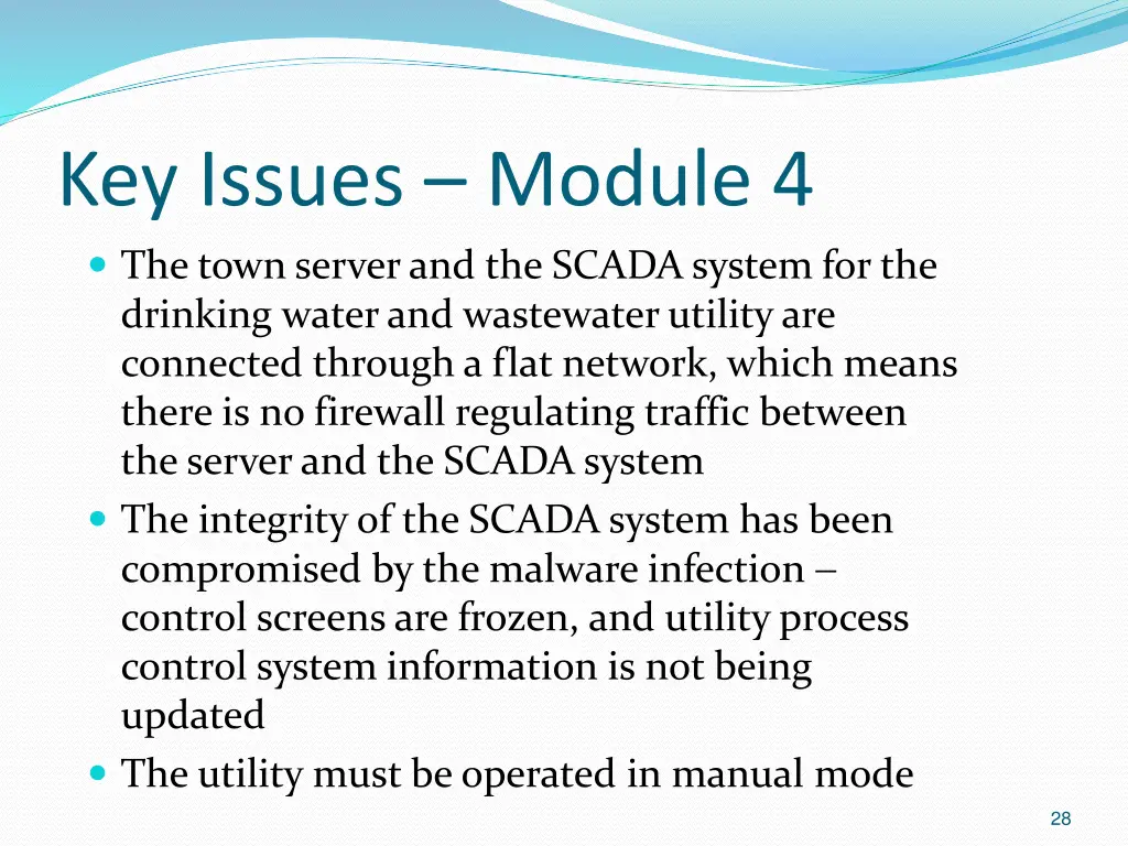 key issues module 4 the town server and the scada