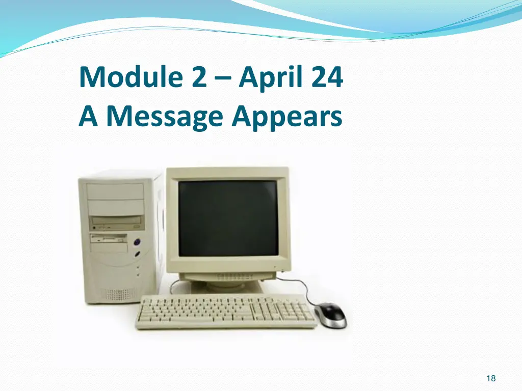 module 2 april 24 a message appears