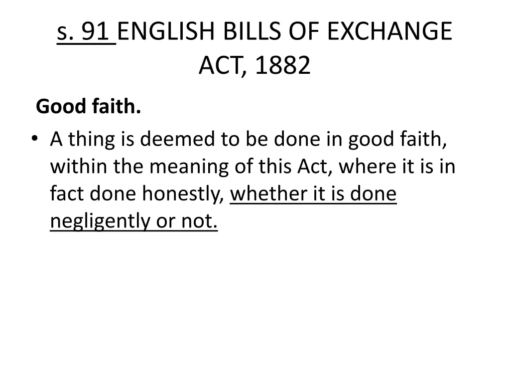 s 91 english bills of exchange act 1882