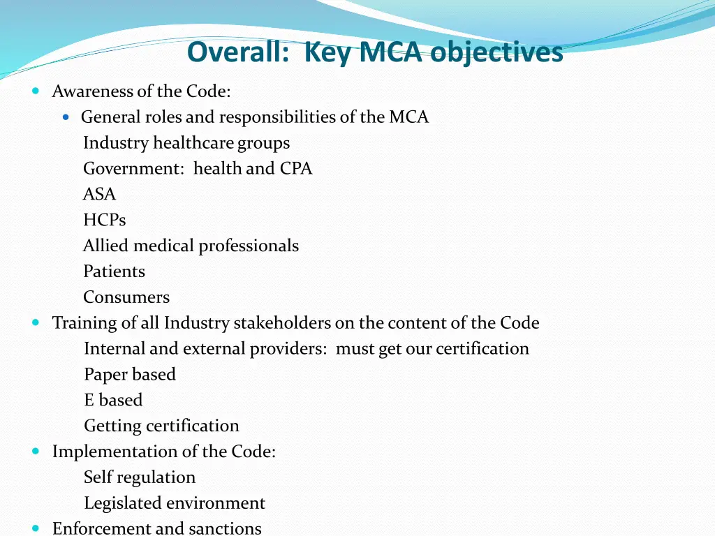 overall key mca objectives