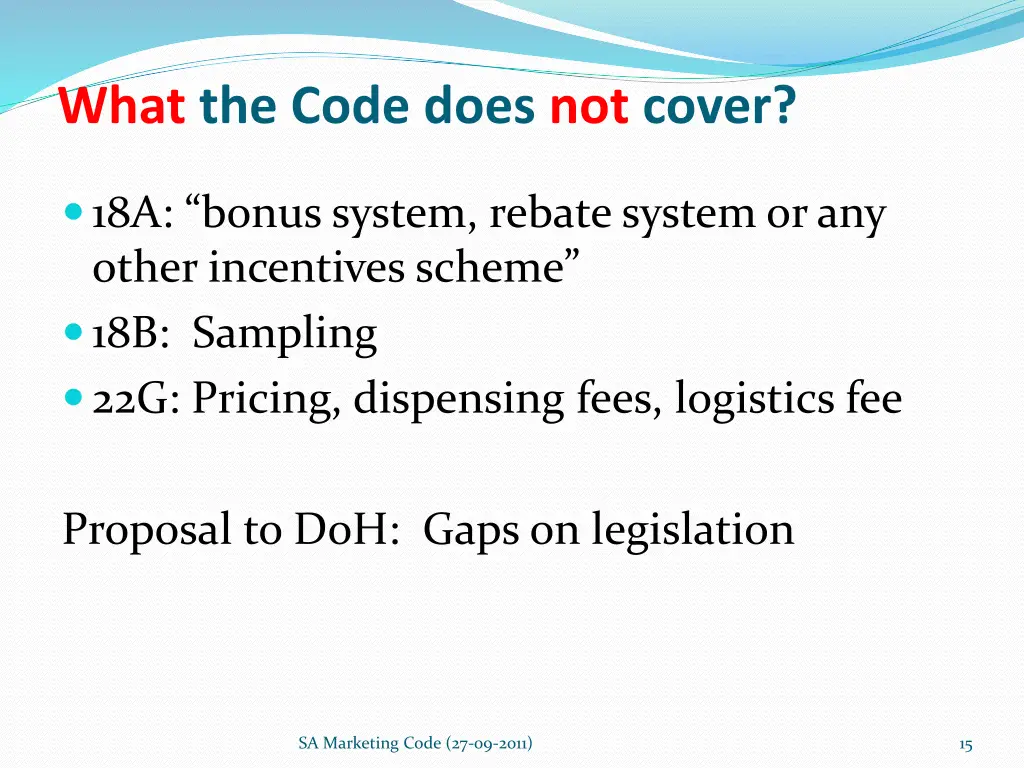 what the code does not cover