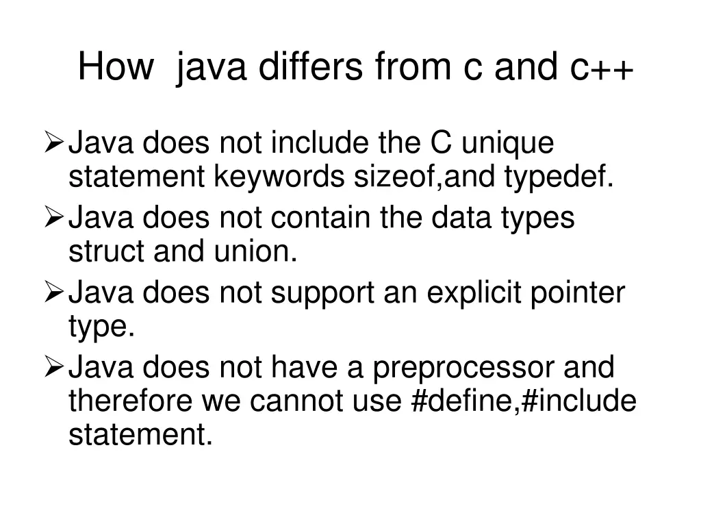 how java differs from c and c