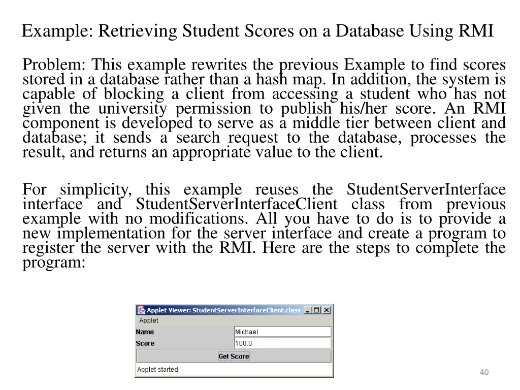 example retrieving student scores on a database