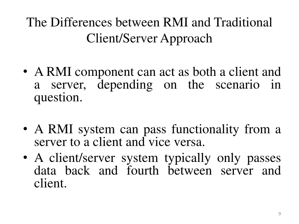 the differences between rmi and traditional 1