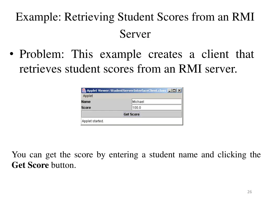 example retrieving student scores from