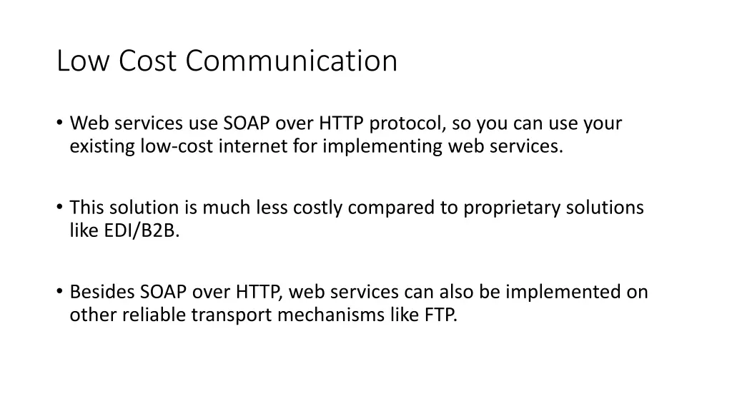 low cost communication