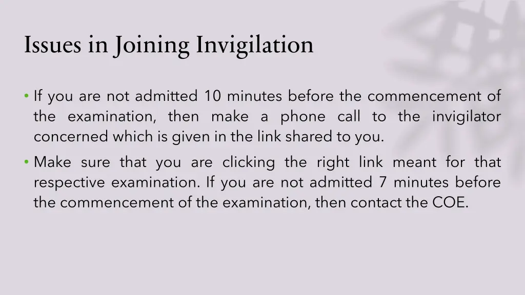 issues in joining invigilation