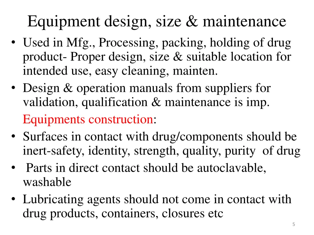 equipment design size maintenance used