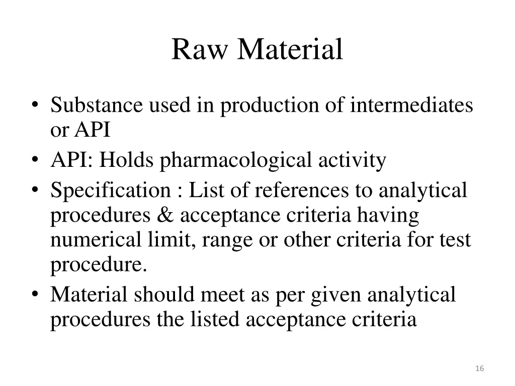 raw material