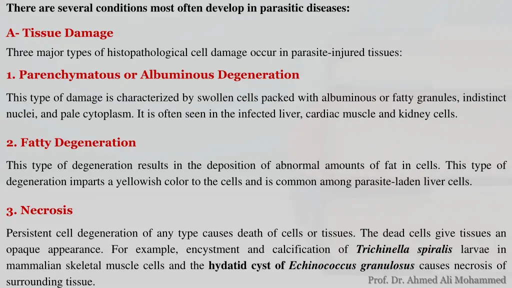 there are several conditions most often develop