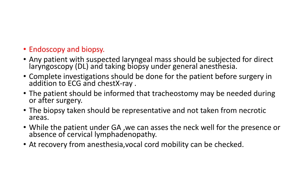 endoscopy and biopsy any patient with suspected