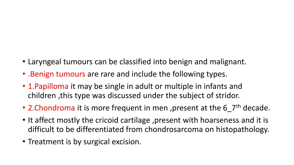 laryngeal tumours can be classified into benign