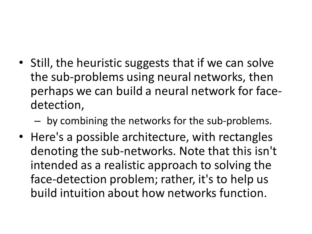 still the heuristic suggests that if we can solve
