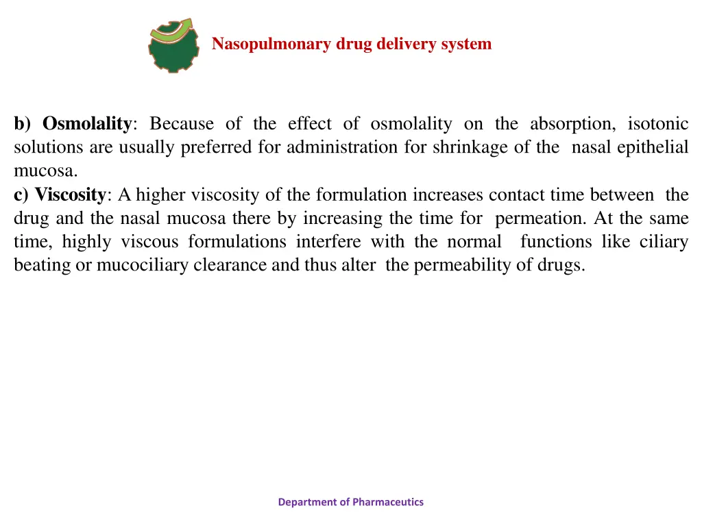 nasopulmonary drug delivery system 10