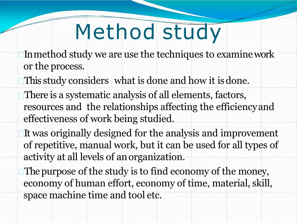 method study