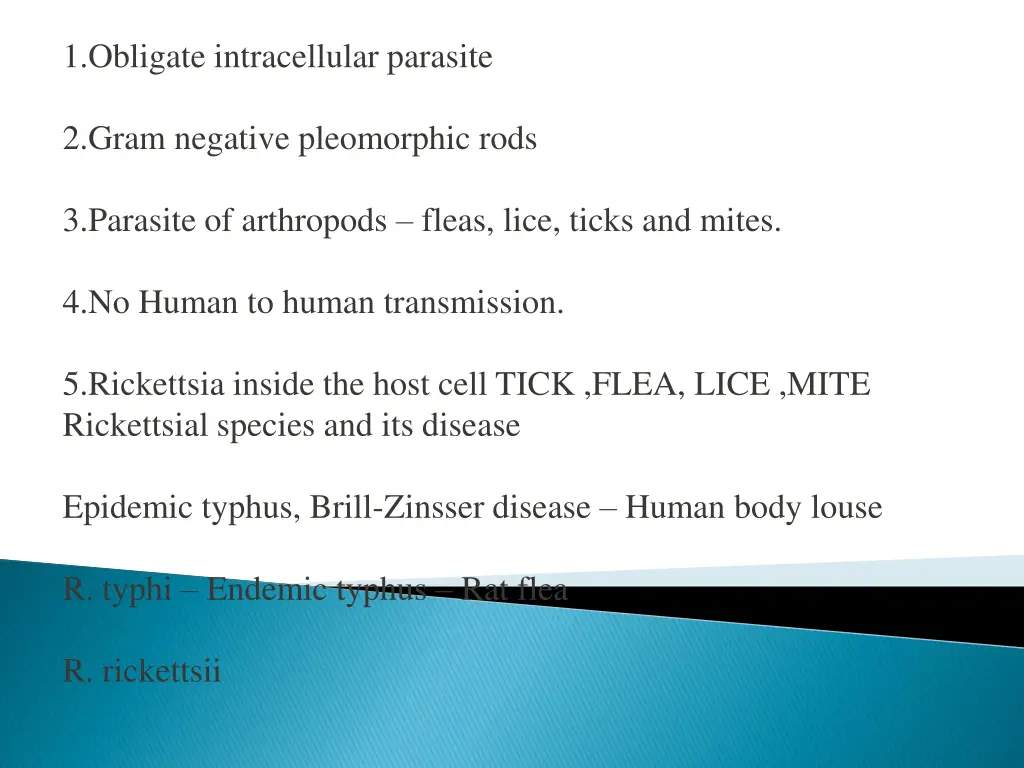 1 obligate intracellular parasite