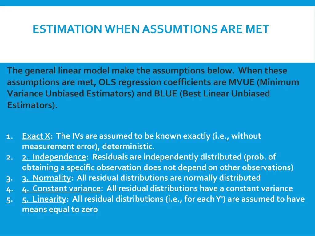 estimationwhenassumtionsare met