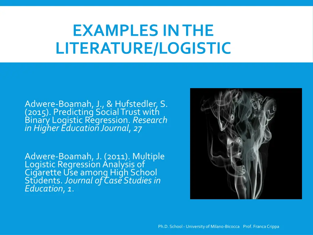 examples in the literature logistic