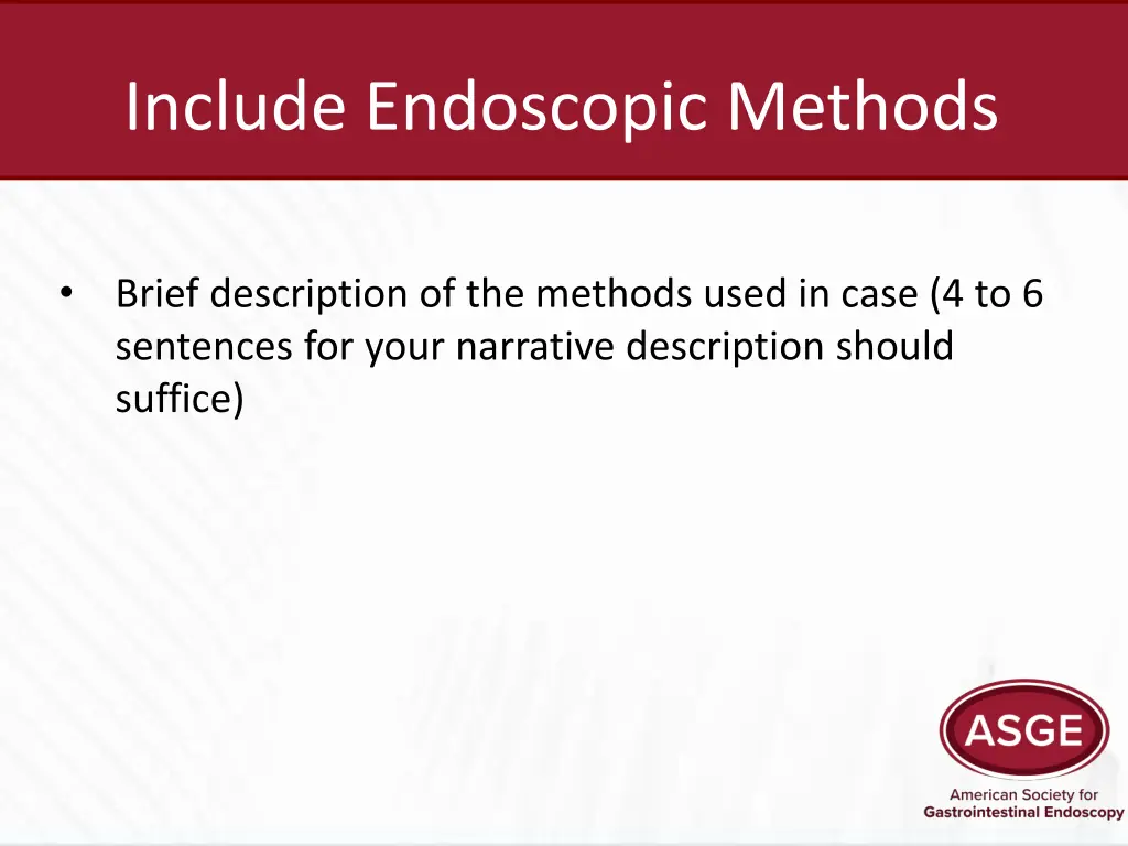 include endoscopic methods