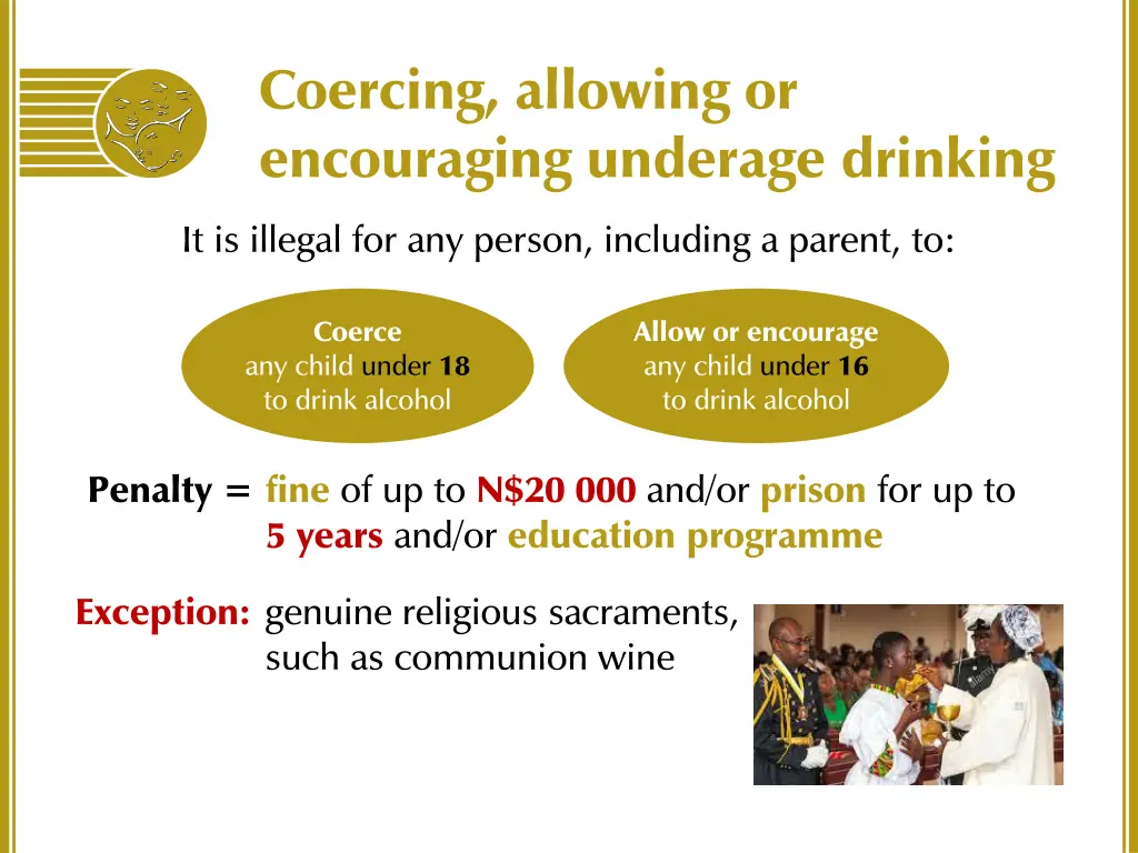 coercing allowing or encouraging underage drinking