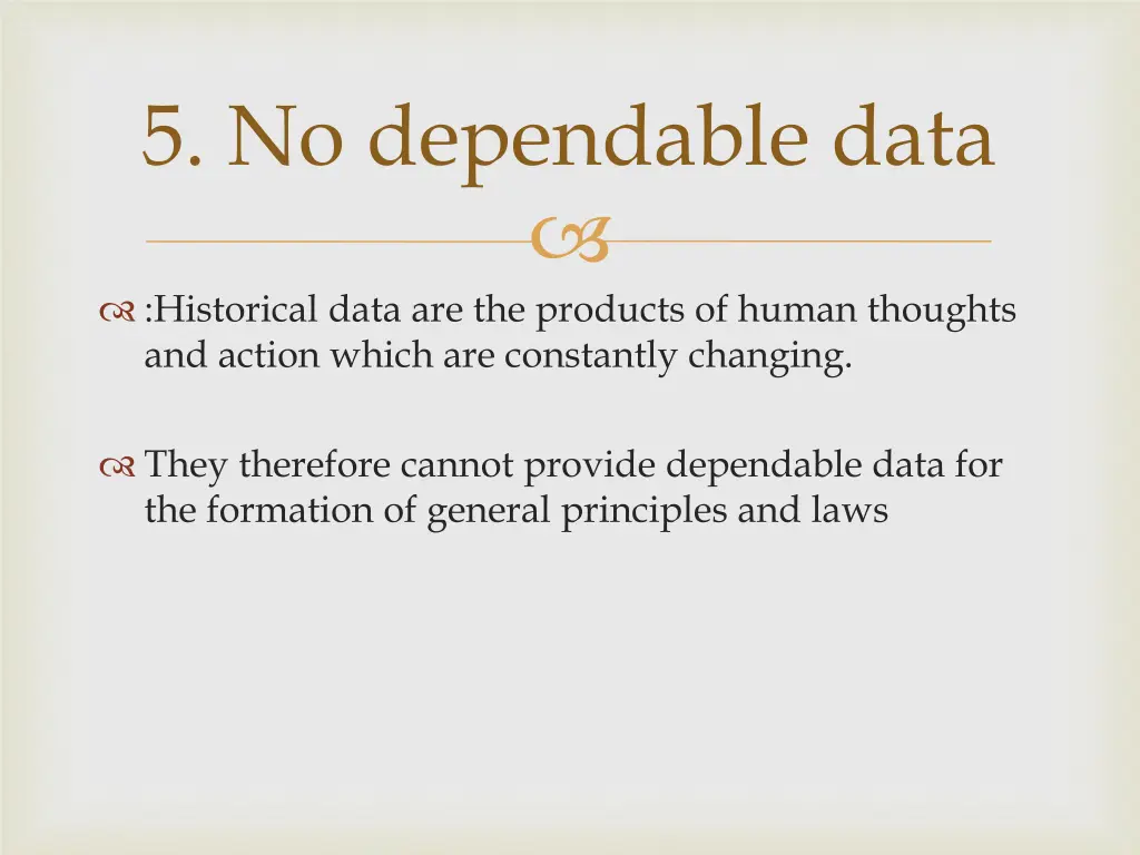 5 no dependable data