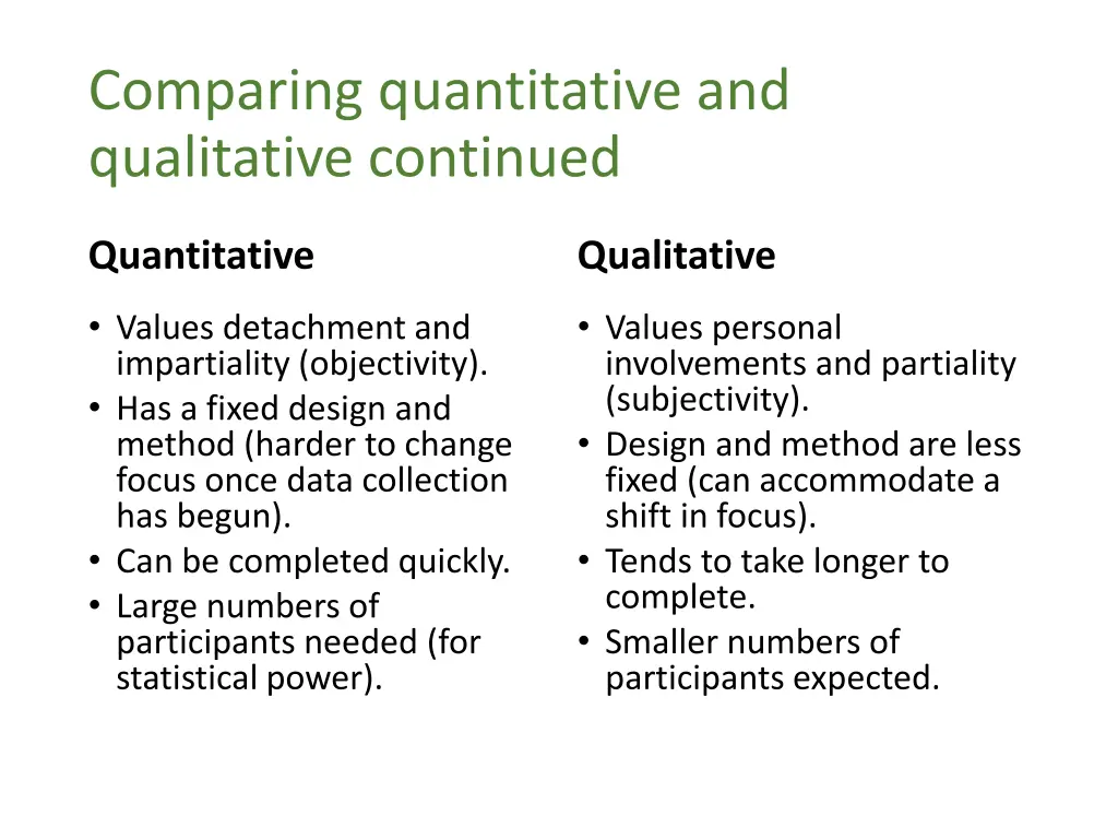 comparing quantitative and qualitative continued