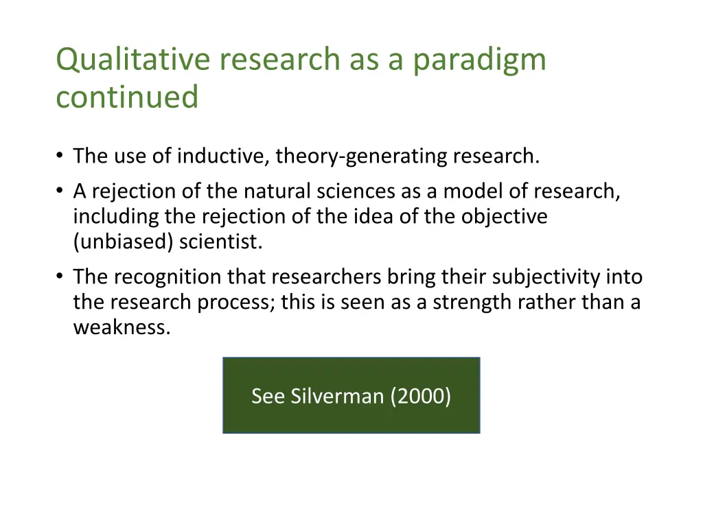 qualitative research as a paradigm continued