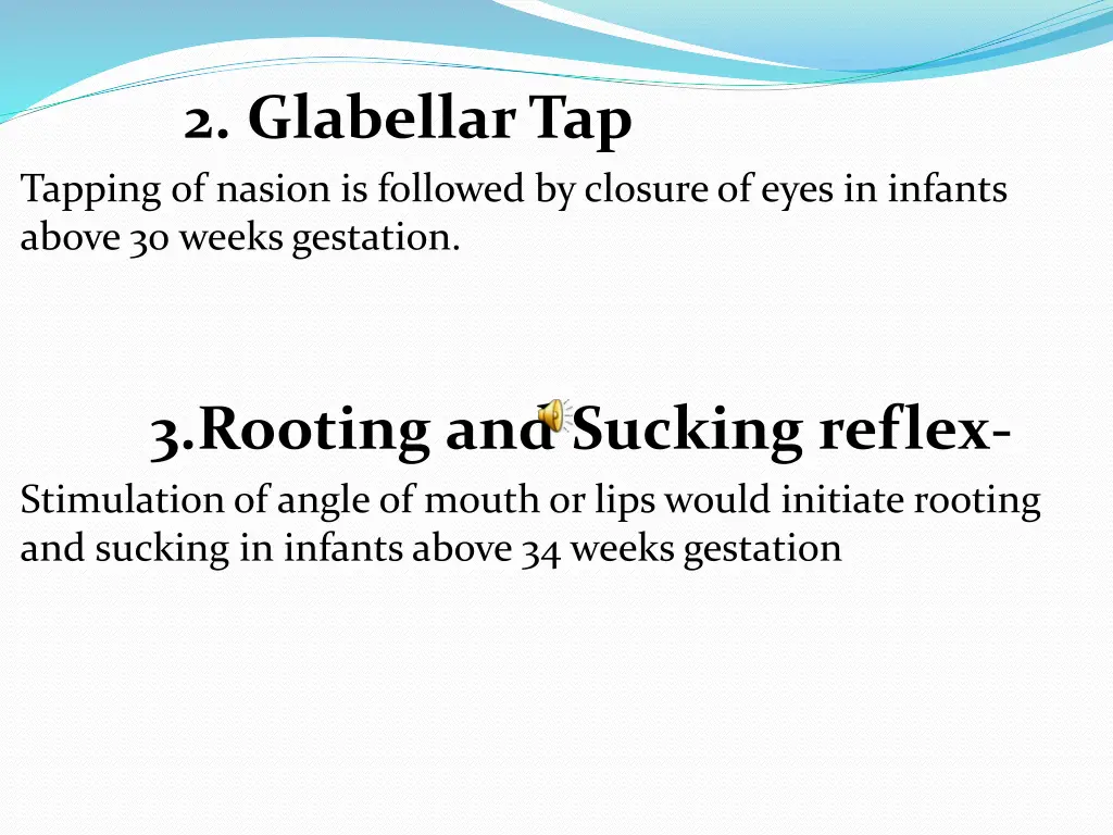 2 glabellar tap tapping of nasion is followed